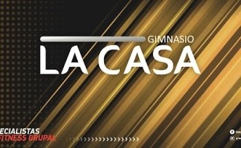Gimnasio LA CASA
