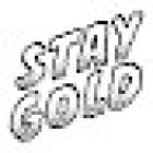 STAY GOLD