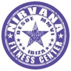 Nirvana Fitness Center