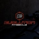 EVOLUTION FITNESS CLUB