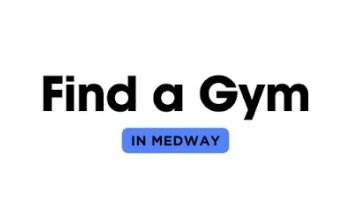 Gyms in Medway