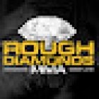 Rough Diamonds MMA